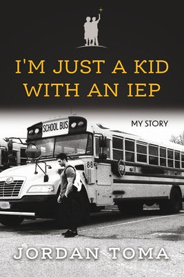 I'm Just a Kid with an IEP