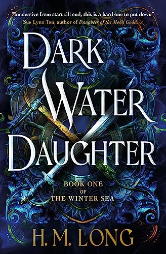 Dark Water Daughter: The First Title in the Winter Sea Series