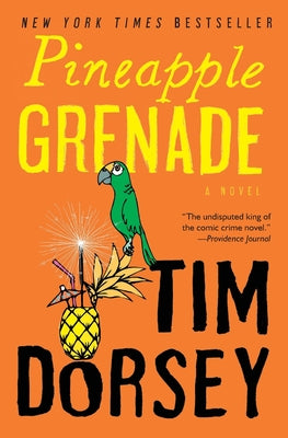 Pineapple Grenade: [A Novel]