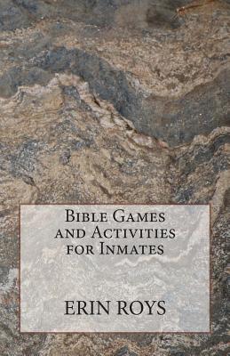 Bible Games and Activities for Inmates