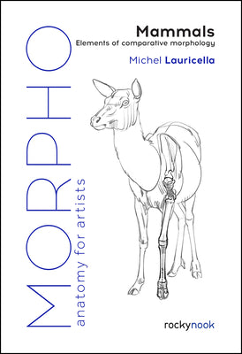 Morpho: Mammals: Elements of Comparative Morphology –