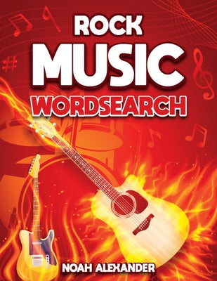 Rock Music Word Search: A Celebration of Everything that is Rock Music Word search Puzzle