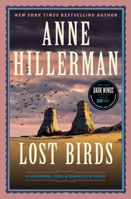 Lost Birds: A Leaphorn, Chee & Manuelito Novel