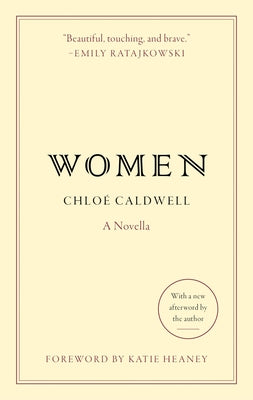 Women: A Novella