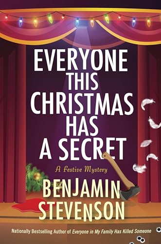 Everyone This Christmas Has a Secret: A Festive Mystery