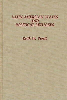 Latin American States and Political Refugees