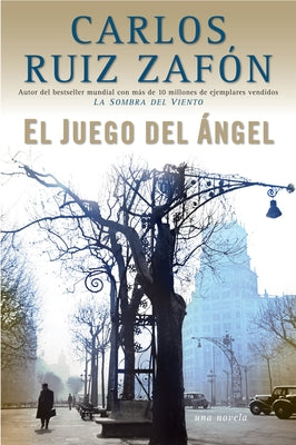 El Juego del Ãngel / The Angel's Game