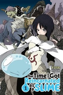 That Time I Got Reincarnated as a Slime, Vol. 1 (Light Novel)