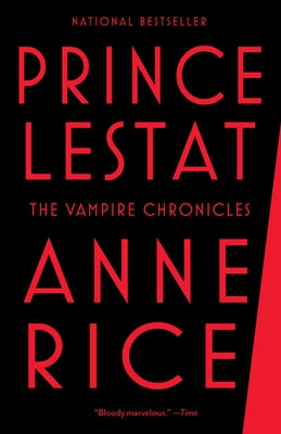 Prince Lestat: The Vampire Chronicles