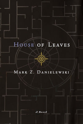 House of Leaves: The Remastered, Full-color Edition