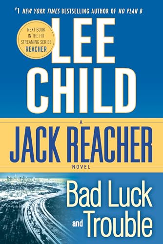 Bad Luck and Trouble: A Reacher Novel