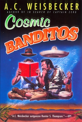 Cosmic Banditos