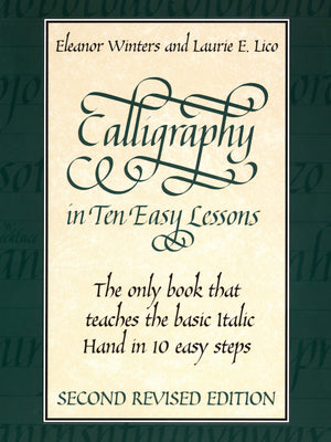 Calligraphy in Ten Easy Lessons