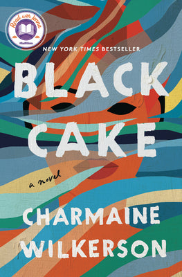 Black Cake: A Read with Jenna Pick