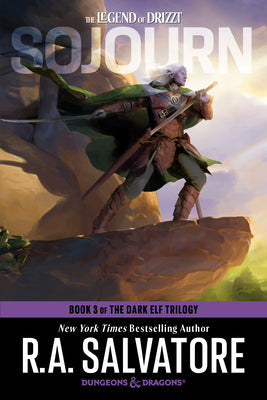 Sojourn: Dungeons & Dragons: Book 3 of the Dark Elf Trilogy