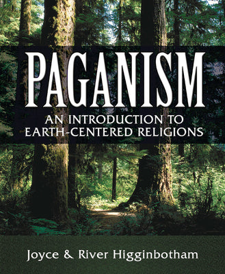 Paganism: An Introduction to Earth-Centered Religions