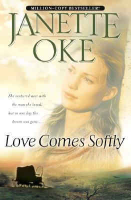 Love Comes Softly