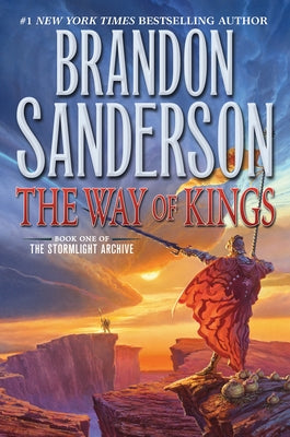 The Way of Kings: Book One of the Stormlight Archive