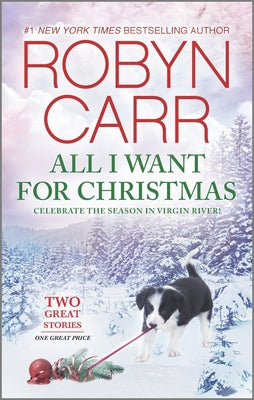 All I Want for Christmas: A Holiday Romance Novel