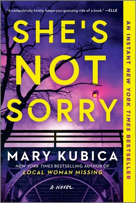 She's Not Sorry: A Psychological Thriller