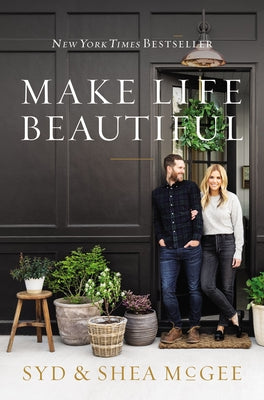 Make Life Beautiful