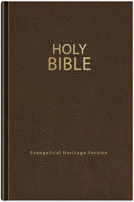 Holy Bible (Ehv): Evangelical Heritage Version