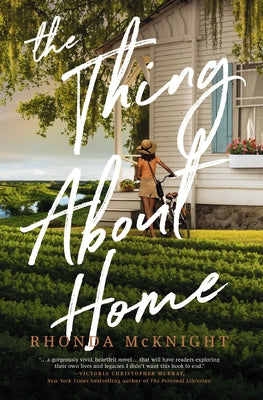 The Thing about Home: A Lowcountry Novel