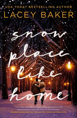 Snow Place Like Home: An Uplifting Christmas Romance