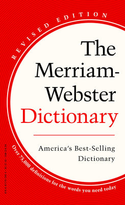 The Merriam-Webster Dictionary