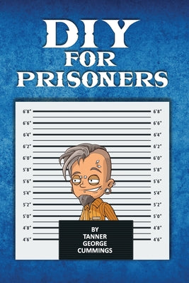 DIY For Prisoners