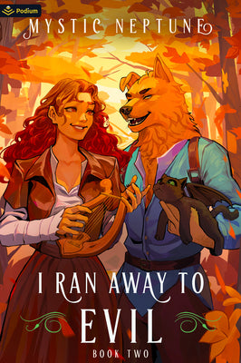 I Ran Away to Evil 2: A Cozy Litrpg Rom-Com