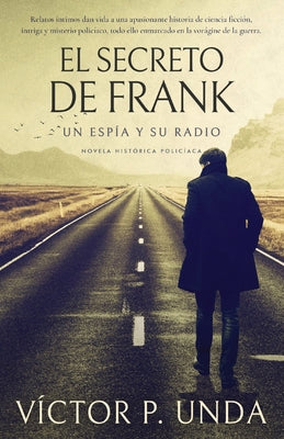 El secreto de Frank: Un espía y su radio