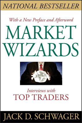 Market Wizards, Updated: Interviews with Top Traders