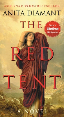 The Red Tent - 20th Anniversary Edition