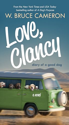 Love, Clancy: Diary of a Good Dog