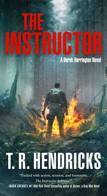 The Instructor: A Derek Harrington Novel