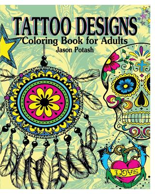 Tattoo Designs coloring Book for Adults