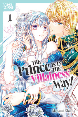 The Prince Is in the Villainess' Way!, Volume 1: Volume 1