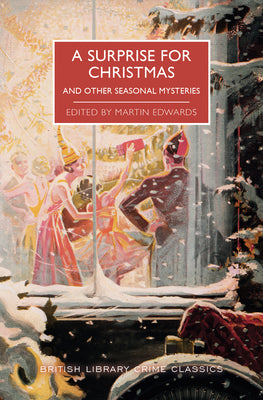 A Surprise for Christmas and Other Seasonal Mysteries