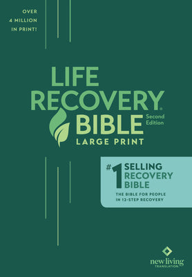 Life Recovery Bible NLT, Large Print