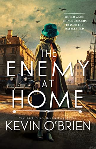 The Enemy at Home: A Thrilling Historical Suspense Novel of a WWII Era Serial Killer