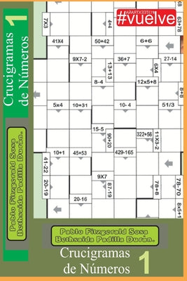 Crucigramas de numeros.: Ejercita tu mente, jugando¡¡¡¡