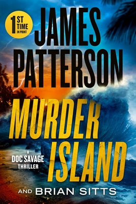 Murder Island: Patterson's Scariest Thriller Since the Summer House