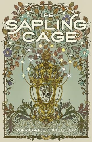 The Sapling Cage