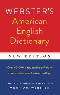 Webster's American English Dictionary, New Edition