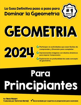 Geometria Para Principiantes: La Guía definitiva paso a paso para dominar la geometría