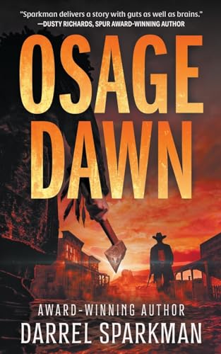 Osage Dawn: A Western Novel