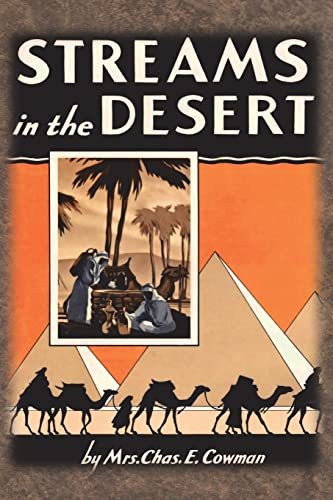 Streams in the Desert: 1925 Original 366 Daily Devotional Readings