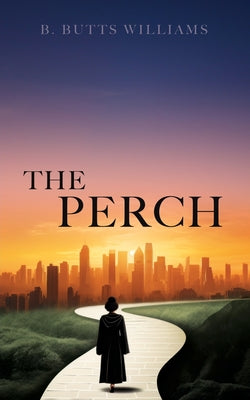 The Perch