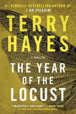 The Year of the Locust: A Thriller